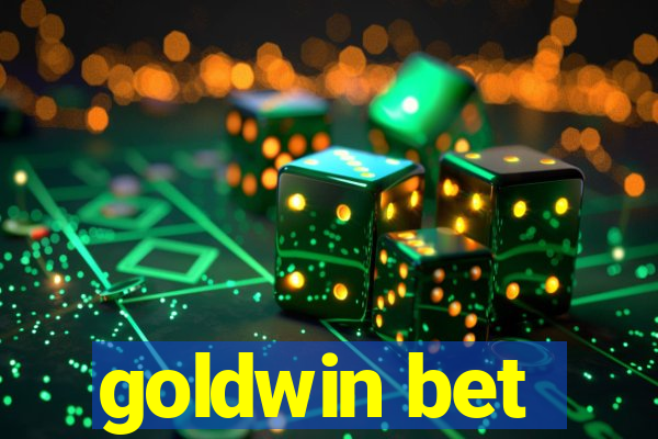 goldwin bet